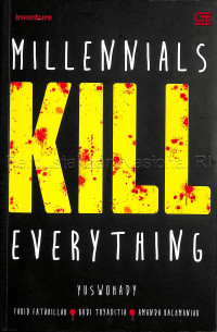 Millennials kill everything