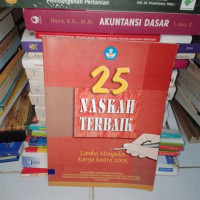 25 Naskah Terbaik: Lomba Mengulas Karya Sastra 2005