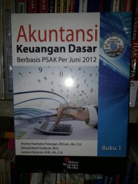 Image of Akuntansi Keuangan Dasar Berbasis Psak Per 1 Juni 2012