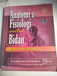Image of Anatomi Dan Fisiologi Untuk Bidan