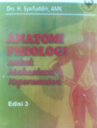 Image of Anatomi Fisiologi: untuk mahasiswa keperawatan