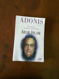 Image of Arekologi Sejarah-Pemikiran Arab-Islam Vol. 3
