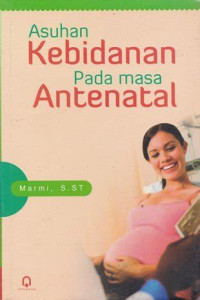 Image of Asuhan Kebidanan Pada Massa Antenatal