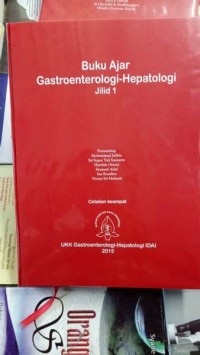 Image of Buku Ajar Gastroenterologi-Hepatologi : jilid 1