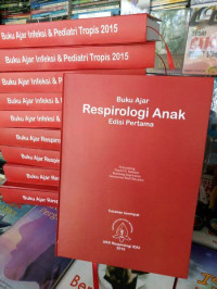 Image of Buku Ajar Respiroloogi Anak Edisi Pertama