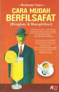 Image of Cara Mudah Berfilsafat : [ringkas dan menghibur]