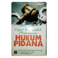 Image of Cepat dan Mudah Memahami Hukum Pidana