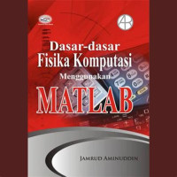 Image of Dasar-Dasar Fisika Komputasi Menggunakan Matlab