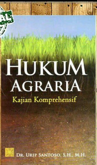 Hukum Agraria Kajian Kompreshensif