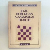 Ilmu hubungan masyarakat praktis
