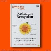 Image of Kekuatan Bersyukur : 100 kisah  tentang berterimah kasih yang dapat mengubah hidup