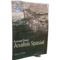 Konsep Dasar Analisis Spasial