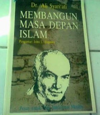 Image of Membangun Masa Depan Islam