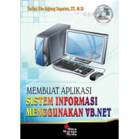 Image of Membuat Aplikasi Sistem Informasi Menggunakan VB.NET