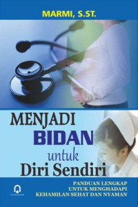 Image of Menjadi Bidan Untuk Diri Sendiri