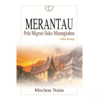 Merantau : pola migrasi suku minangkabau
