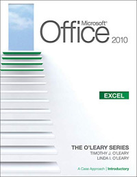 Microsoft Office Excel 2010: a case approach