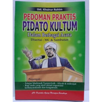 Pedoman Praktis Pidato Kultum dalam Berbagai Acara