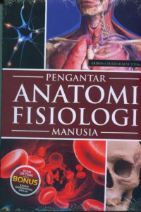 Pengantar Anatomi Fisologi: manusia