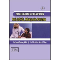 Image of Pengkajian Keperawatan: pada individu, keluarga dan komunitas