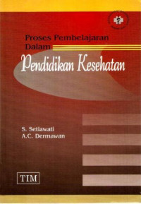 Image of Proses Pembelqajaran Dalam Pendidikan Kesehatan