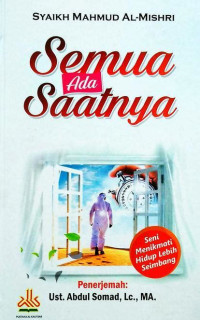 Semuanya ada Saatnya