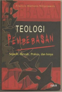 Teologi Pembahasan: sejarah, metode, praksis dan isinya